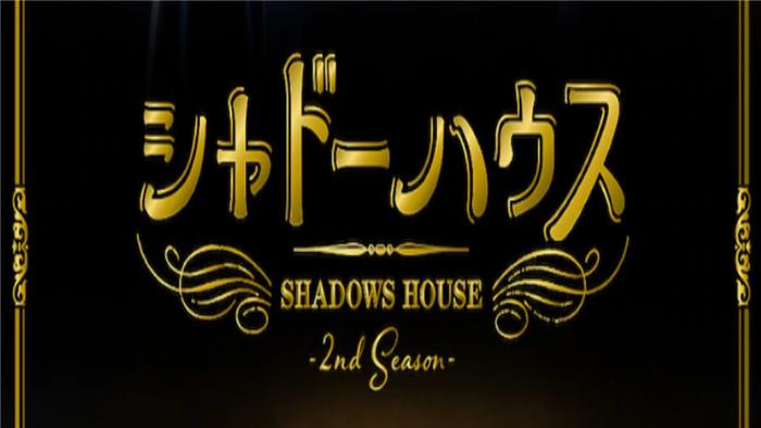 Segunda temporada de TV Anime 'Shadows House' Premiers en julio