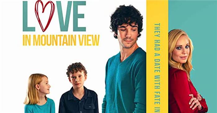 Revue de film `` Finding Love in Mountain View '' pleine d'amour et de sacrifice,