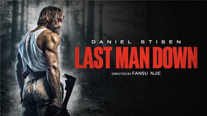 Rezension Last Man Down, wie man keinen Actionfilm macht