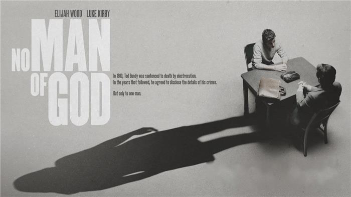 Recensione No Man of God Tentalizzante thriller del famigerato serial killer Ted Bundy