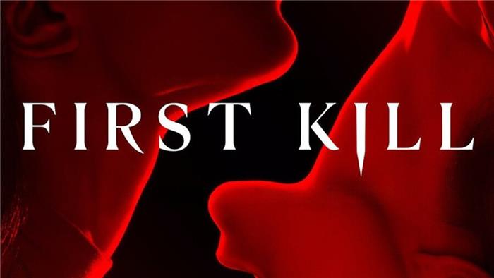 First Kill Season 2 utgivelsesdato, rollebesetning, tomt, trailer og mer