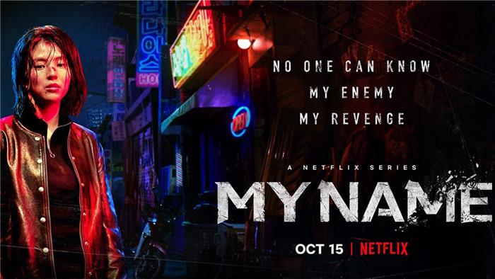 My Name TV -Serie Rezension Eine brutale Rache -Mission