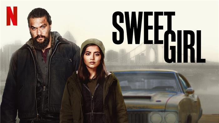 'Sweet Girl' Review REVISÃO REVISÃO REPETITIVA RELO